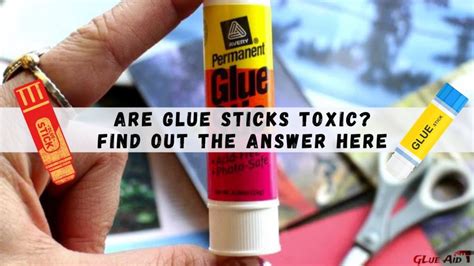Are hot glue sticks toxic if chewed?